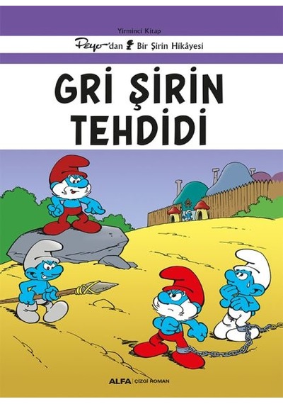 Gri Şirin Tehdidi Yirminci Peyo Dan Bir Şirin Hikâyesi - Aıaı-897895