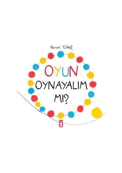 Oyun Oynayalım Mı Herve Tullet