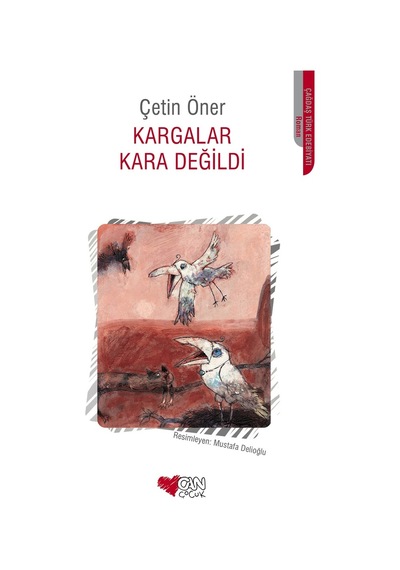 Kargalar Kara Değildi (551519901)