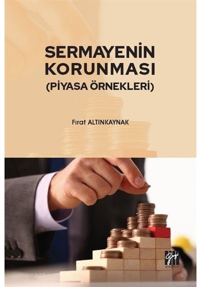 Sermayenin Korunması (Piyasa Örnekleri) / Öğr.Gör. Fırat Altın...