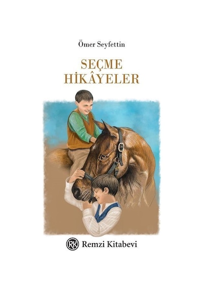 Seçme Hikayeler / Ömer Seyfettin