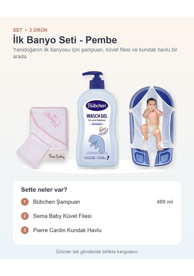İlk Banyo Seti 3 Parça: Şampuan + Sema Baby Küvet Filesi + Pierre Cardin Kundak Havlu - Pembe