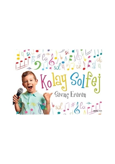 Kolay Solfej - Sevinç Ereren - Alfa Yayıncılık
