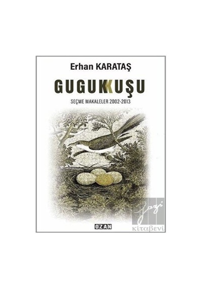 Guguk Kuşu - Erhan Karataş - Ozan Yayıncılık