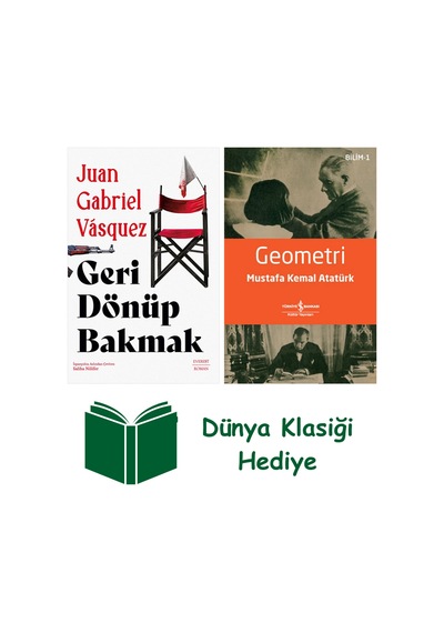 Geri Dönüp Bakmak + Geometri + Dünya Klasiği Hediye