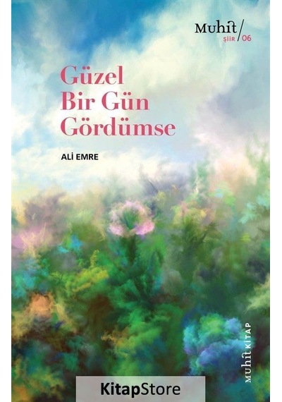 Güzel Bir Gün Gördümse / Ali Emre
