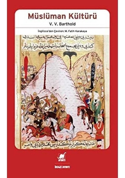 Müslüman Kültürü - Vasiliy Vladimiroviç Barthold 1.baskı