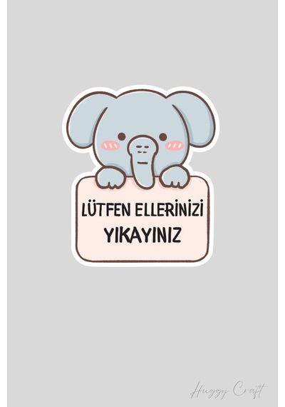 Fil Sticker Lütfen Ellerinizi Yıkayınız Etiketi