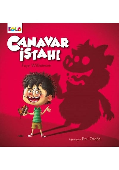 Canavar İştahı - Faye Williamson - Eolo