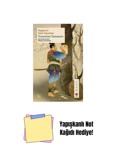 Hagakure: Saklı Yapraklar + Yapışkanlı Not Kağıdı