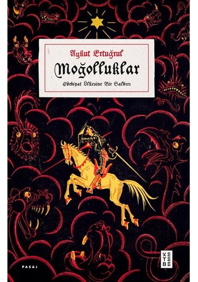 Moğolluklar / Aykut Ertuğrul