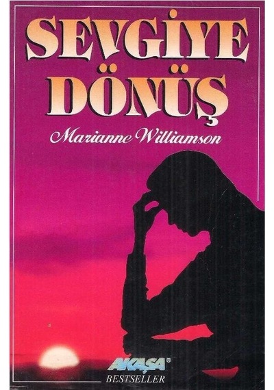 Sevgiye Dönüş - Marianne Williamson 2.el