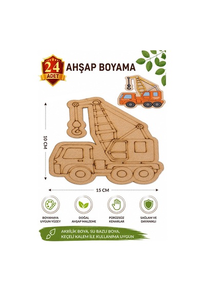 Ahşap Boyama Vinç 24 Adet 10x15cm Araba Boyama Figürü Etkinlik Çoçuk Gelişim Motor Beceri Kreş Anasınıfı