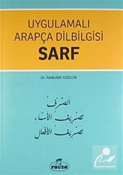 Sarf - Uygulamalı Arapça Dilbilgisi - Abdullah Kızılcık