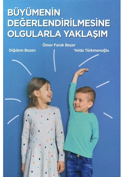 Büyümenin Değerlendirilmesine Olgularla Yaklaşım