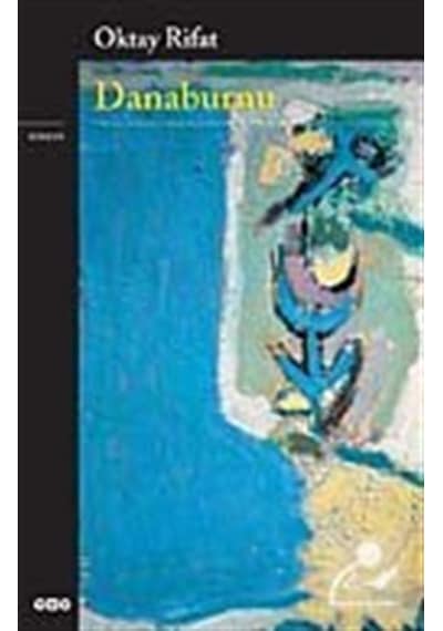Danaburnu / Oktay Rifat