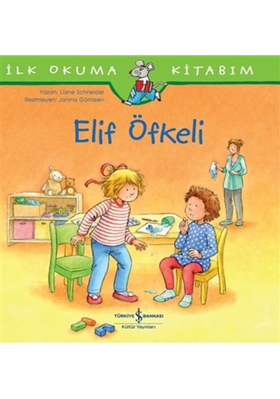 Elif Öfkeli - İlk Okuma Kitabım - Ybve-673579