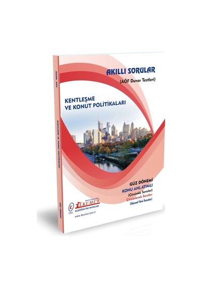 İlkumut Yayınları - Kentleşme Ve Konut Politikaları Konu Anlatımlı - Çözümlü Sorular
