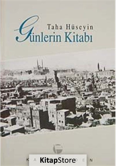 Kitapstore Günlerin Kitabı / Taha Hüseyin