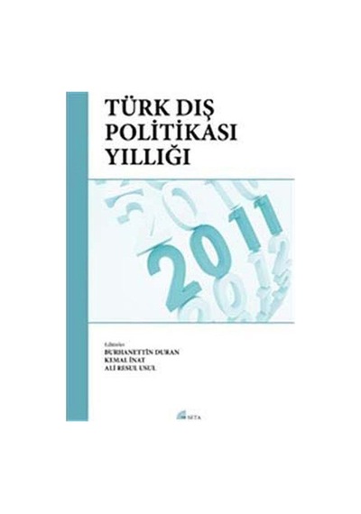 Türk Dış Politikası Yıllığı 2011 / Kolektif 9786054023189