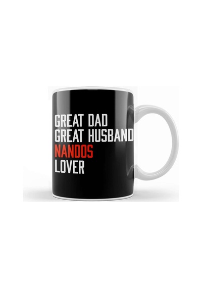 Great Dad Great Husband Nandos Lover Kupa Bardak Porselen Karışık
