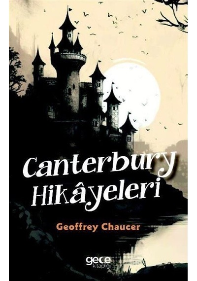 Canterbury Hikayeleri / Geoffrey Chaucer
