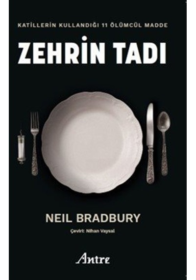 Zehrin Tadı / Neil Bradbury