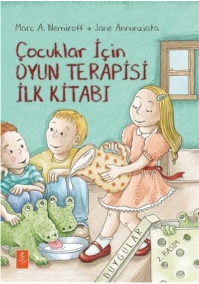 Çocuklar Için Oyun Terapisi Ilk Kitabı / Jane Annunziata 9786059746717