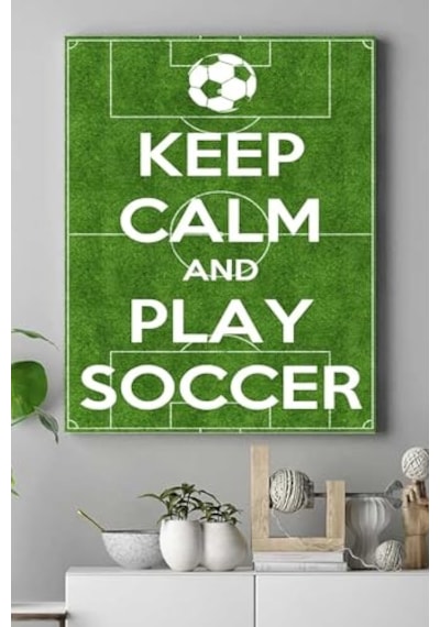 Pster16571 Keep Calm And Play Futbol Kanvas Tablo 50 X 70