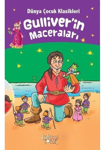Gulliverin Maceraları - Dünya Çocuk Klasikleri