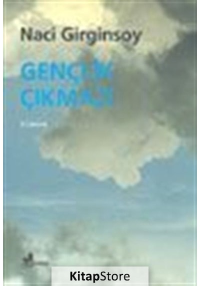Gençlik Çıkmazı - Naci Girginsoy - Çınar Yayınları