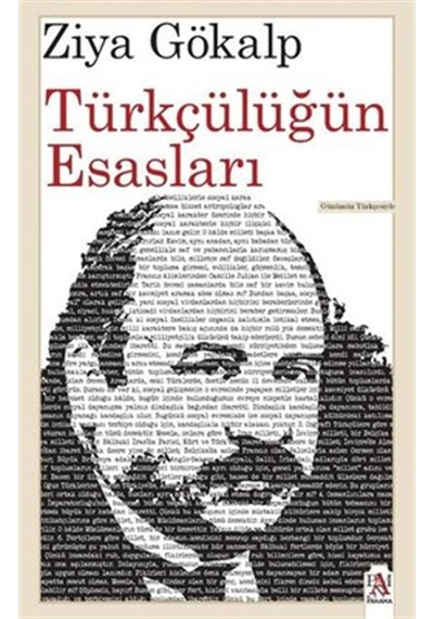 Türkçülüğün Esasları - Ziya Gökalp - Panama Yayıncılık