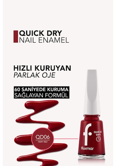 Flormar Quick Dry Hızlı Kuruyan İnce Yapılı & Parlak Bitişli Oje Qd06 Fiery Red New
