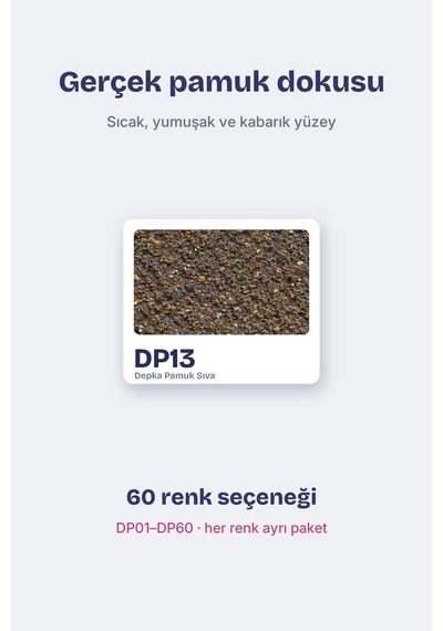 Depka Pamuk Sıva Dp13 2 Kg 7-8 M² İpek Sıva Alternatifi Isı Ve Ses Yalıtımlı Dekoratif Sıva