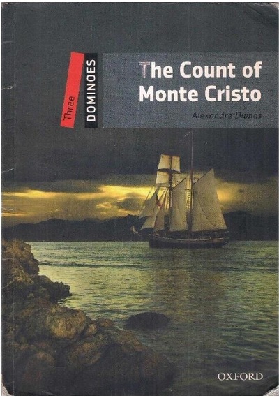Dominoes New Edition: Level 3: 1,000-word Vocabulary The Count Of Monte Cristo 2.el