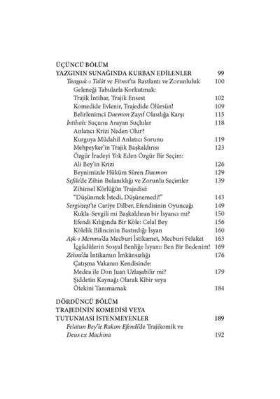 Kim Egemen Olabilir Yazgısına - Türk Romanında Trajedi ve Özgür I