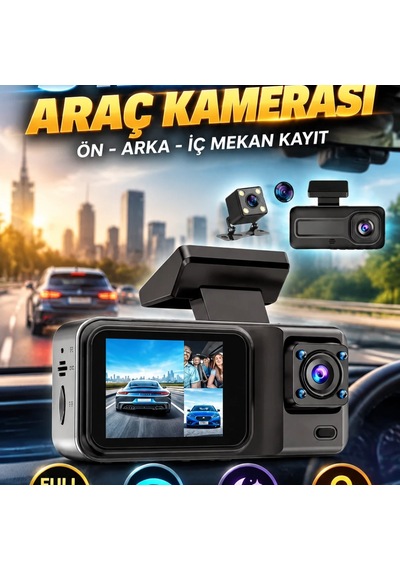 3 Kameralı Araç İçi Dashcam Ön Full Hd, Arka Ve İç Kamera Wi-fi, Ir Gece Görüş, G-sensor