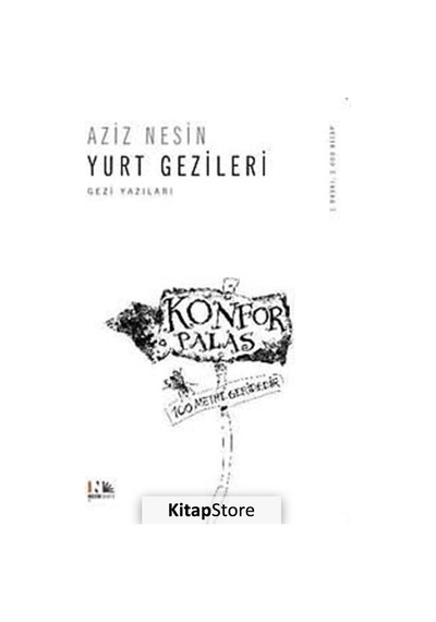 Kitapstore Yurt Gezileri / Aziz Nesin