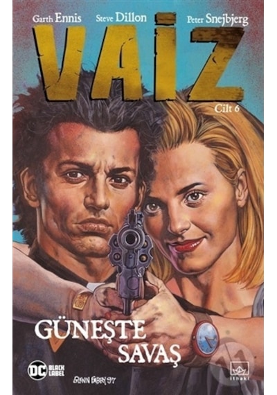 Vaiz Cilt 6-Güneşte Savaş - Garth Ennis -  Steve Dillon - İthaki Yayınları