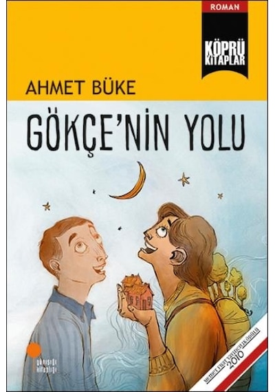 Gökçe'nin Yolu - Ahmet Büke - Günışığı Kitaplığı