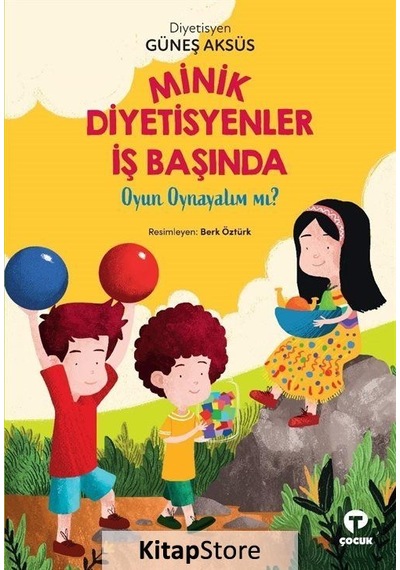 Kitapstore Minik Diyetisyenler İş Başında 2 / Oyun Oynayalım Mı ? / Güneş...