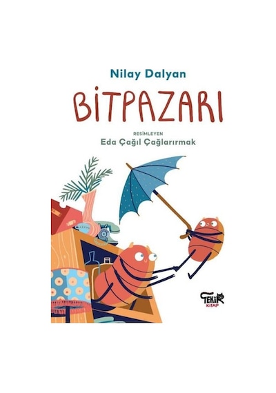 Bitpazarı - Nilay Dalyan - Tekir Kitap