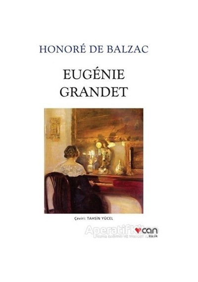Eugenie Grandet - Honore de Balzac - Can Yayınları