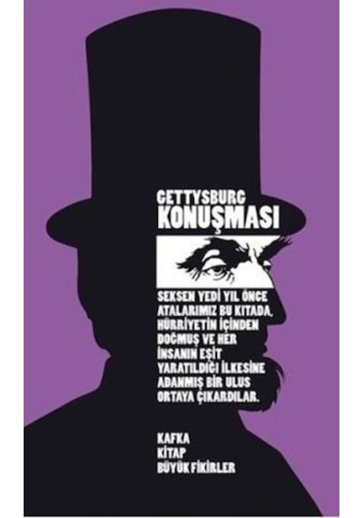 Gettysburg Konuşması - Abraham Lincoln - Kafka Kitap
