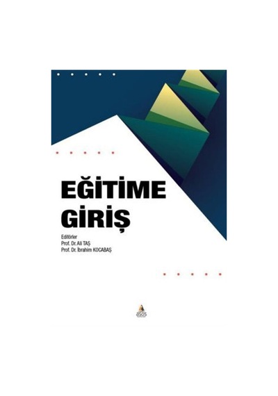 Eğitime Giriş / İbrahim Kocabaş