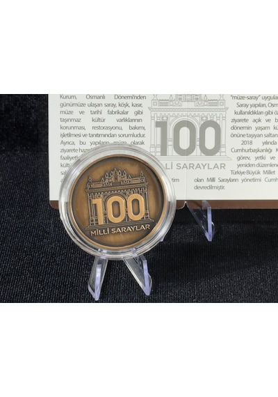 Darphane Milli Saraylar Başkanlığının 100. Yılı Bronz Okside Hatıra Sikke Çil Kapsül İçinde Sertifikalı