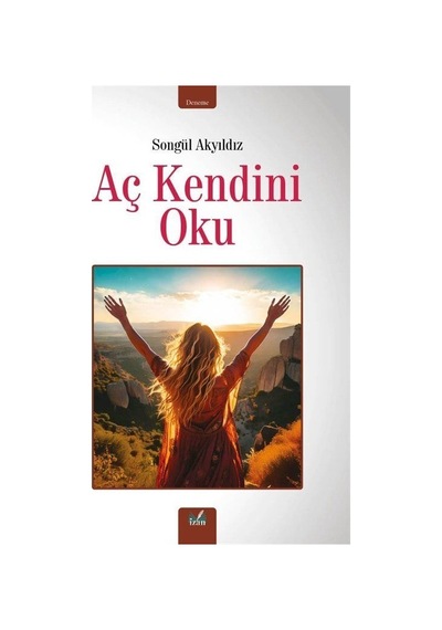 Aç Kendini Oku / Songül Akyıldız