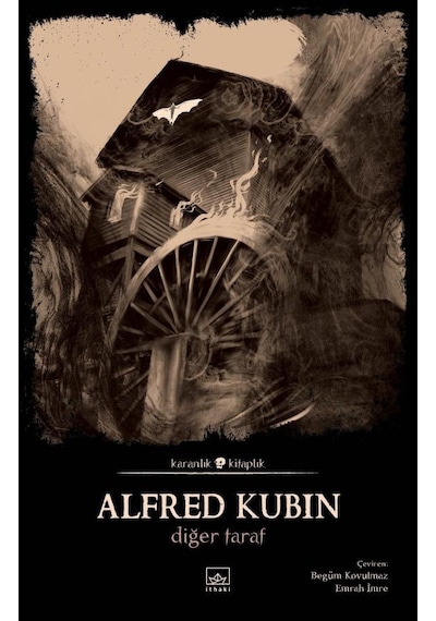 Diğer Taraf - Karanlık Kitaplık - Alfred Kubin - İthaki Yayınları