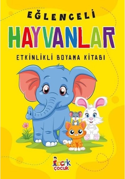 Eğlenceli Hayvanlar - Etkinlikli Boyama Kitabı- Bıcırık Yayınları