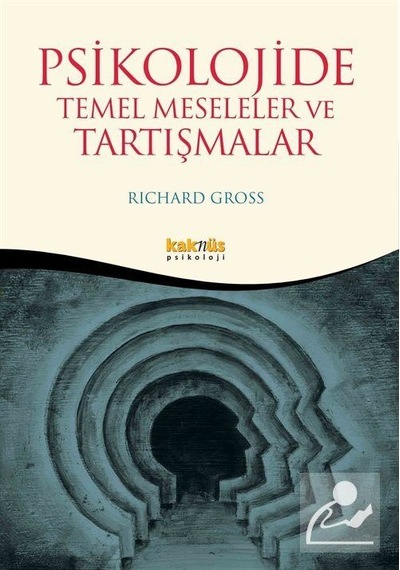 Psikolojide Temel Meseleler ve Tartışma / Richard Cross